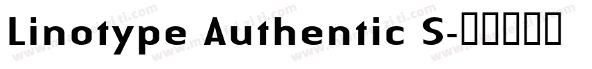 Linotype Authentic S字体转换